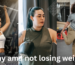 Person struggling to lose weight despite exercising regularly